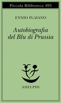 Autobiografia del Blu di Prussia - Librerie.coop