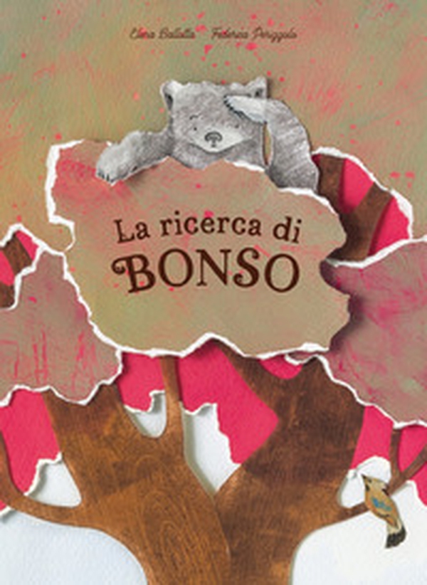 La ricerca di Bonso - Librerie.coop La ricerca di Bonso - Librerie.coop