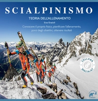 Scialpinismo. Teoria dell'allenamento - Librerie.coop