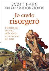 Io credo risorgerò - Librerie.coop Io credo risorgerò - Librerie.coop