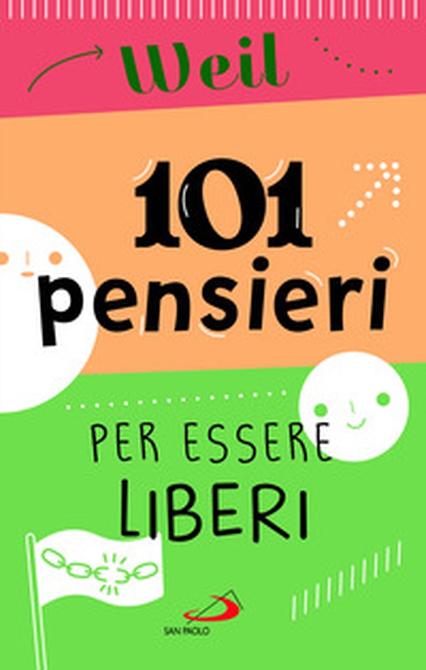 101 pensieri per essere liberi - Librerie.coop 101 pensieri per essere liberi - Librerie.coop