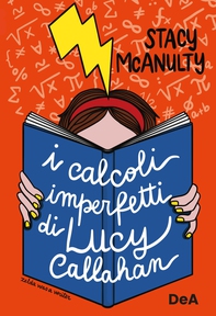 I calcoli imperfetti di Lucy Callahan - Librerie.coop