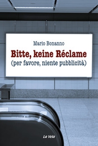 Bitte, keine Réclame (per favore, niente pubblicità) - Librerie.coop