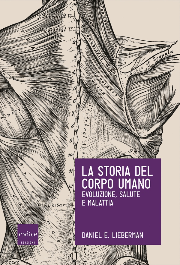 La storia del corpo umano - Librerie.coop La storia del corpo umano - Librerie.coop
