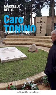Caro Tonino. Appunti e disappunti - Librerie.coop