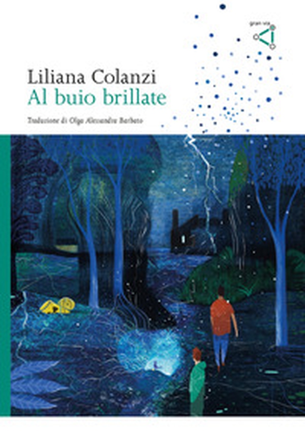 Al buio brillate - Librerie.coop Al buio brillate - Librerie.coop
