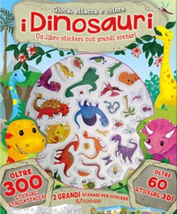 I dinosauri. Gioca attacca e colora. Con adesivi - Librerie.coop