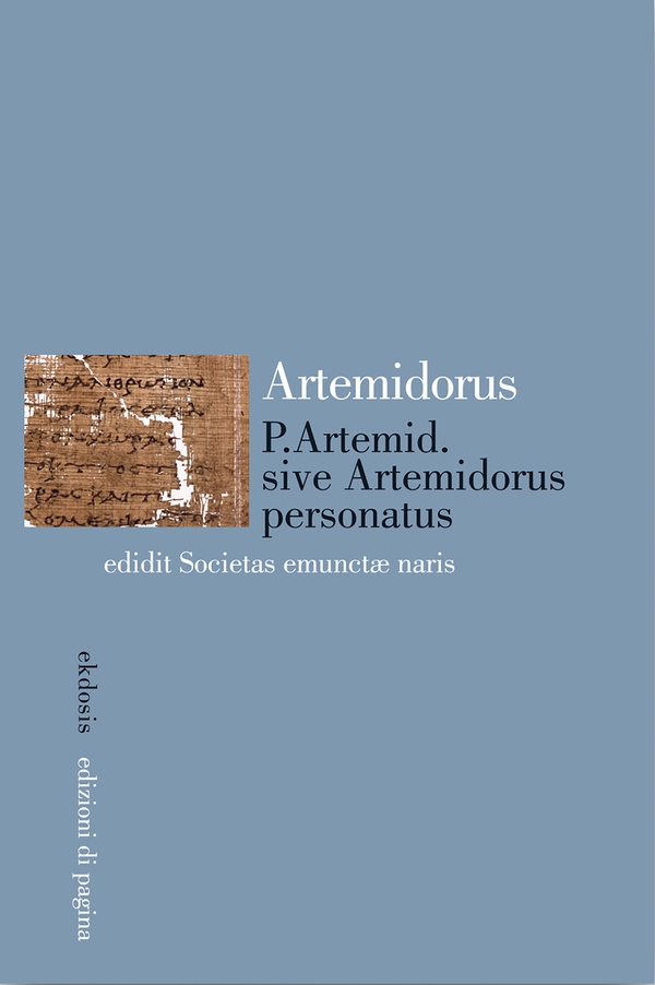 Artemidorus Ephesius. P.Artemid sive Artemidorus personatus - Librerie.coop Artemidorus Ephesius. P.Artemid sive Artemidorus personatus - Librerie.coop