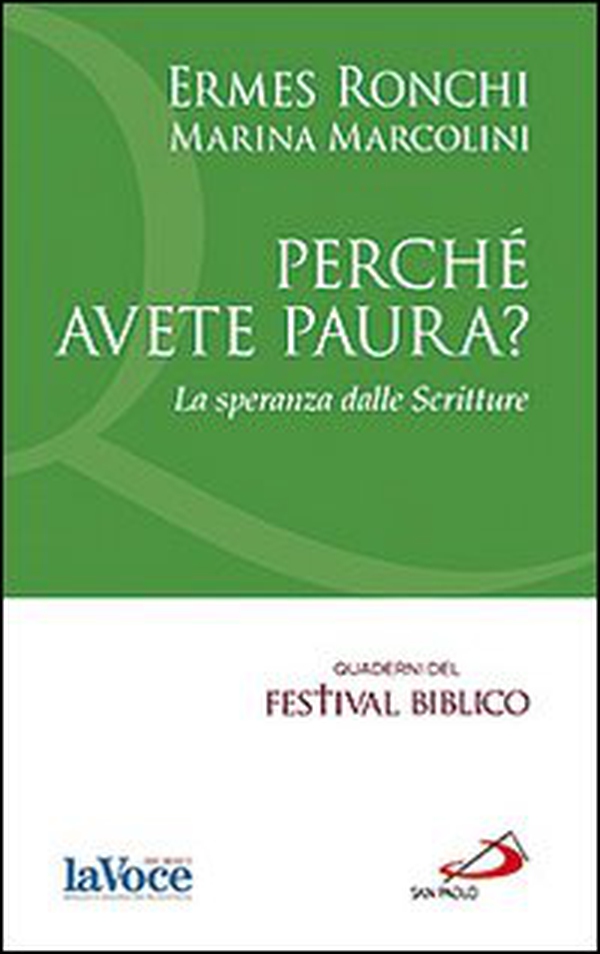 Perché avete paura? La speranza delle Scritture - Librerie.coop Perché avete paura? La speranza delle Scritture - Librerie.coop