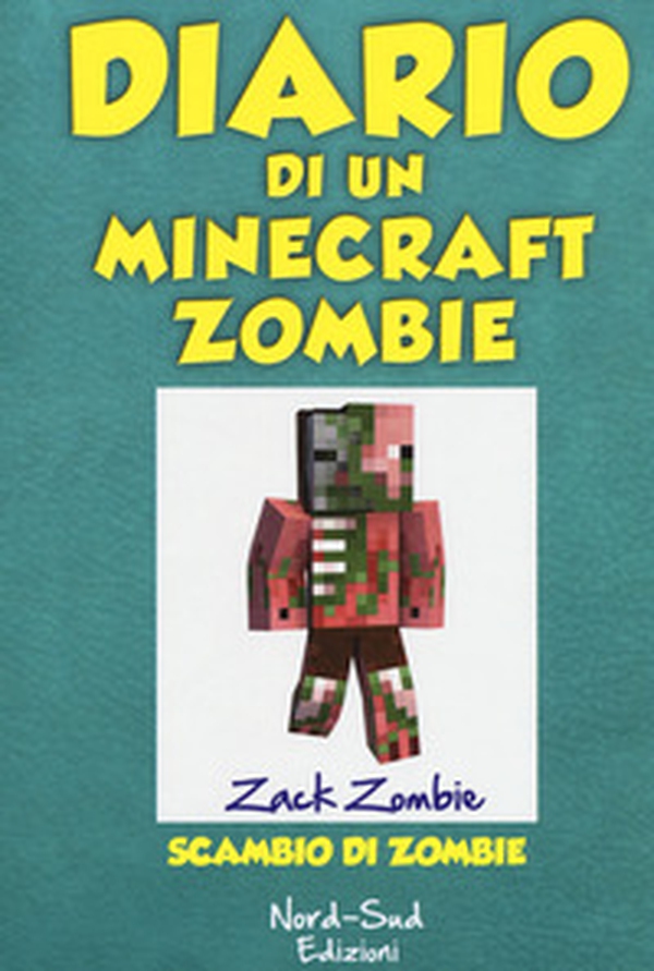 Diario di un Minecraft Zombie - Vol. 4 - Librerie.coop Diario di un Minecraft Zombie - Vol. 4 - Librerie.coop
