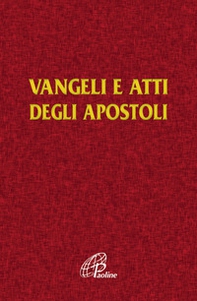 Vangelo e Atti degli Apostoli - Librerie.coop