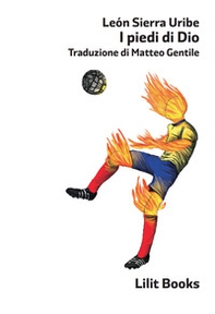 I piedi di Dio - Librerie.coop