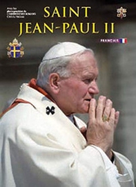 San Giovanni Paolo II. Ediz. francese - Librerie.coop