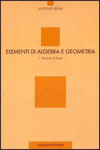 Elementi di algebra e geometria - Librerie.coop