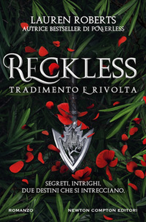 Reckless. Tradimento e rivolta - Librerie.coop Reckless. Tradimento e rivolta - Librerie.coop