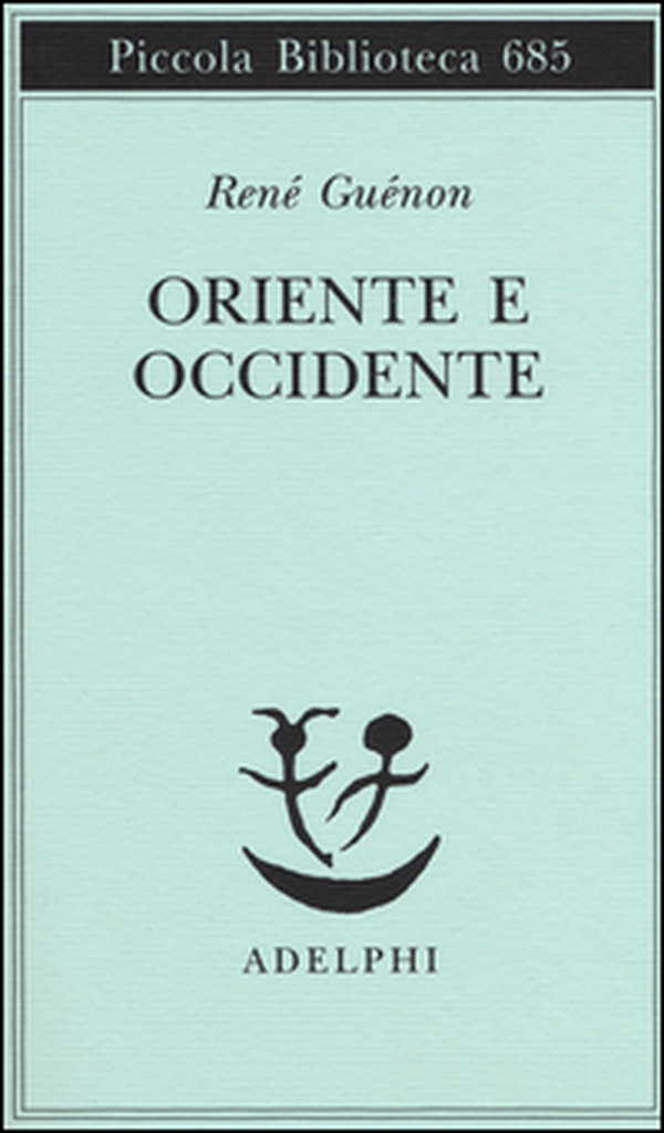 Oriente e Occidente - Librerie.coop Oriente e Occidente - Librerie.coop