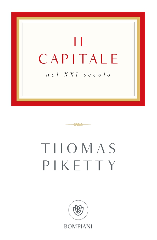 Il capitale nel XXI secolo - Librerie.coop Il capitale nel XXI secolo - Librerie.coop