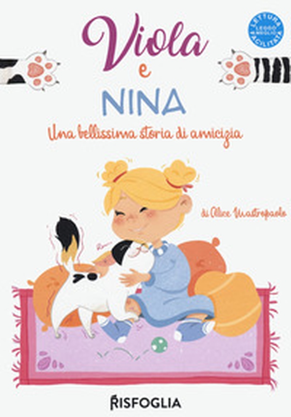 Viola e Nina. Una bellissima storia di amicizia - Librerie.coop Viola e Nina. Una bellissima storia di amicizia - Librerie.coop