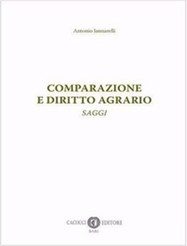 Comparazione e diritto agrario. Saggi - Librerie.coop Comparazione e diritto agrario. Saggi - Librerie.coop