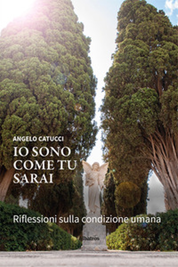 Io sono come tu sarai. Riflessioni sulla condizione umana - Librerie.coop Io sono come tu sarai. Riflessioni sulla condizione umana - Librerie.coop