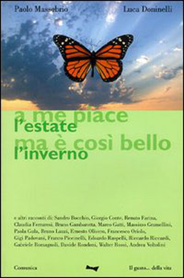 A me piace l'estate ma è così bello l'inverno - Librerie.coop A me piace l'estate ma è così bello l'inverno - Librerie.coop