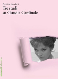 Tre studi su Claudia Cardinale - Librerie.coop