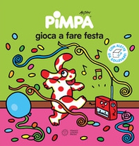 Pimpa gioca a fare festa - Librerie.coop