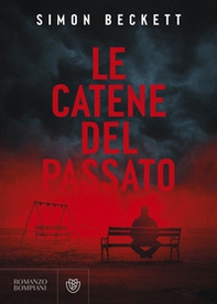 Le catene del passato - Librerie.coop