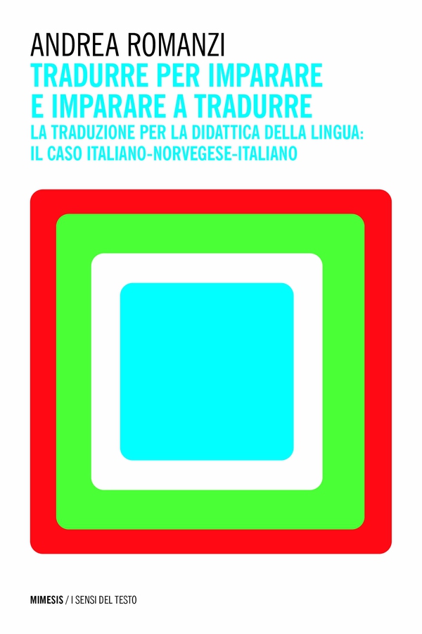 Tradurre per imparare e imparare a tradurre - Librerie.coop