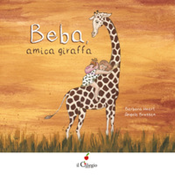 Beba, amica giraffa - Librerie.coop Beba, amica giraffa - Librerie.coop