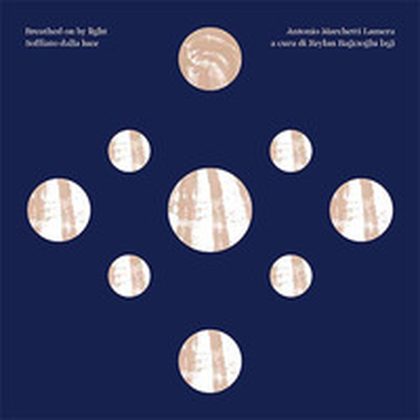 Breathed on by light / Soffiato dalla luce - Librerie.coop