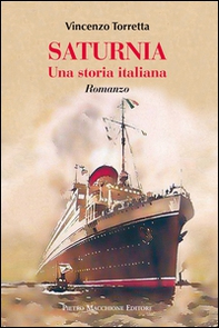 Saturnia. Una storia italiana - Librerie.coop Saturnia. Una storia italiana - Librerie.coop