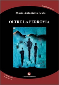 Oltre la ferrovia - Librerie.coop