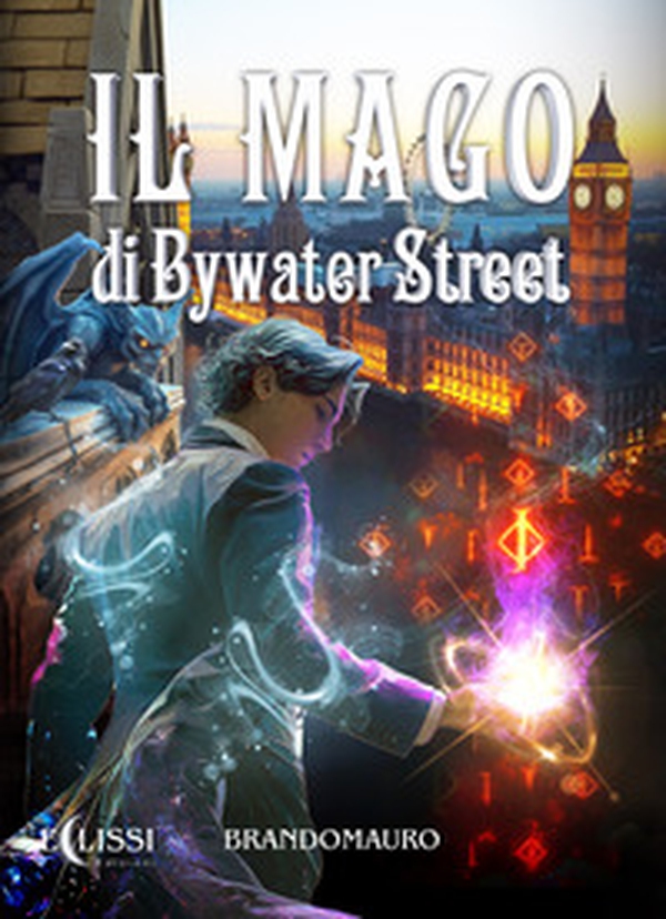 Il mago di Bywater Street - Librerie.coop