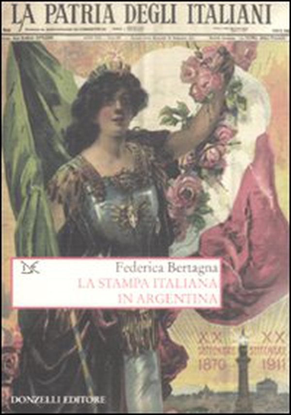 La stampa italiana in Argentina - Librerie.coop La stampa italiana in Argentina - Librerie.coop