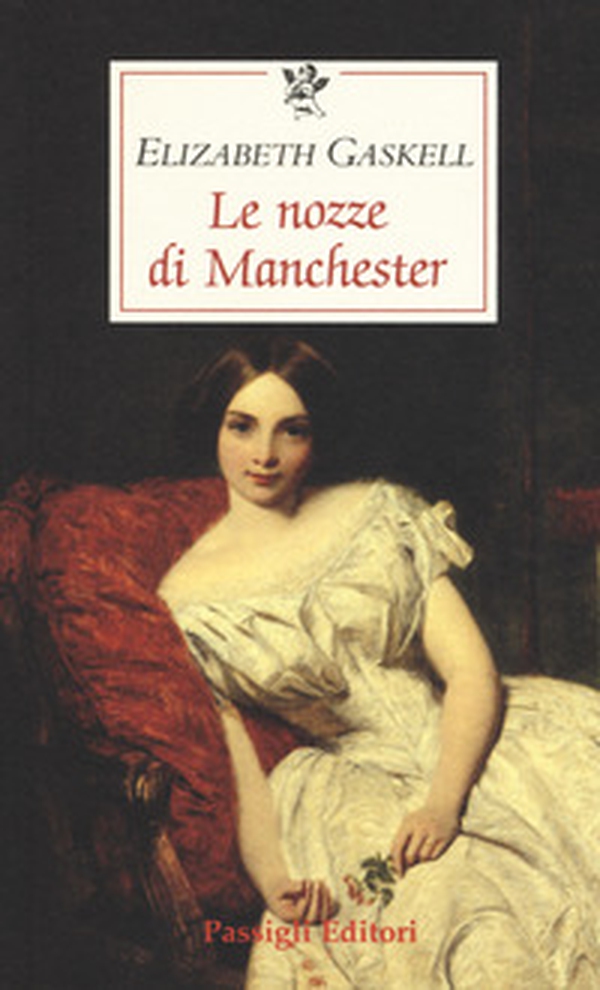 Le nozze di Manchester - Librerie.coop Le nozze di Manchester - Librerie.coop