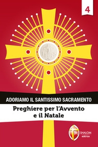 Adoriamo il Santissimo Sacramento - Librerie.coop