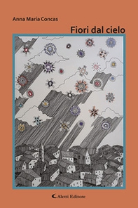 Fiori dal cielo - Librerie.coop