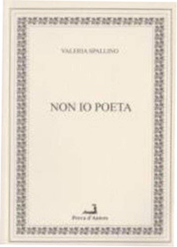 Non io poeta - Librerie.coop Non io poeta - Librerie.coop