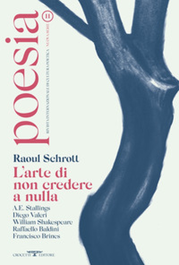 Poesia. Rivista internazionale di cultura poetica. Nuova serie - Vol. 11 - Librerie.coop Poesia. Rivista internazionale di cultura poetica. Nuova serie - Vol. 11 - Librerie.coop