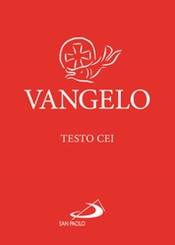 Vangelo. Testo CEI. Rosso - Librerie.coop