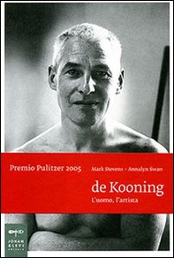 De Kooning. L'uomo, l'artista - Librerie.coop