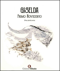 Giselda. Primo Novecento - Librerie.coop Giselda. Primo Novecento - Librerie.coop