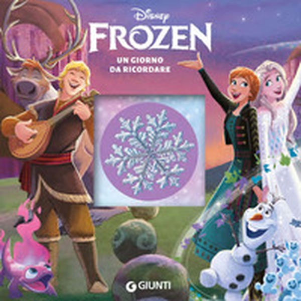 Un giorno da ricordare. Frozen - Librerie.coop Un giorno da ricordare. Frozen - Librerie.coop