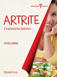 Artrite. Il trattamento dietetico - Librerie.coop Artrite. Il trattamento dietetico - Librerie.coop