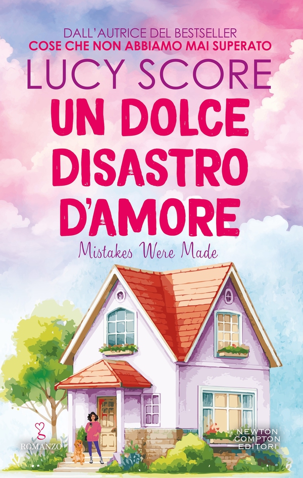 Un dolce disastro d'amore - Librerie.coop