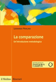 La comparazione. Un'introduzione metodologica - Librerie.coop La comparazione. Un'introduzione metodologica - Librerie.coop