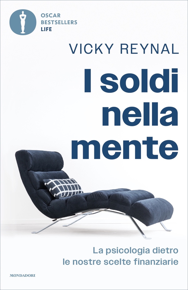 I soldi nella mente - Librerie.coop I soldi nella mente - Librerie.coop