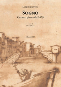 Sogno. Cronaca pisana del 1679 - Librerie.coop