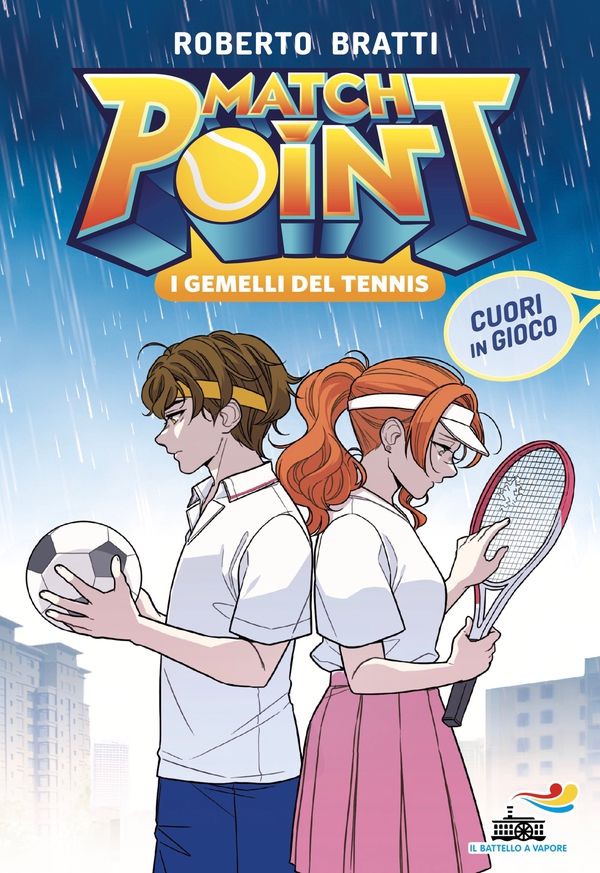 Match Point. I gemelli del tennis - 3. Cuori in gioco - Librerie.coop
